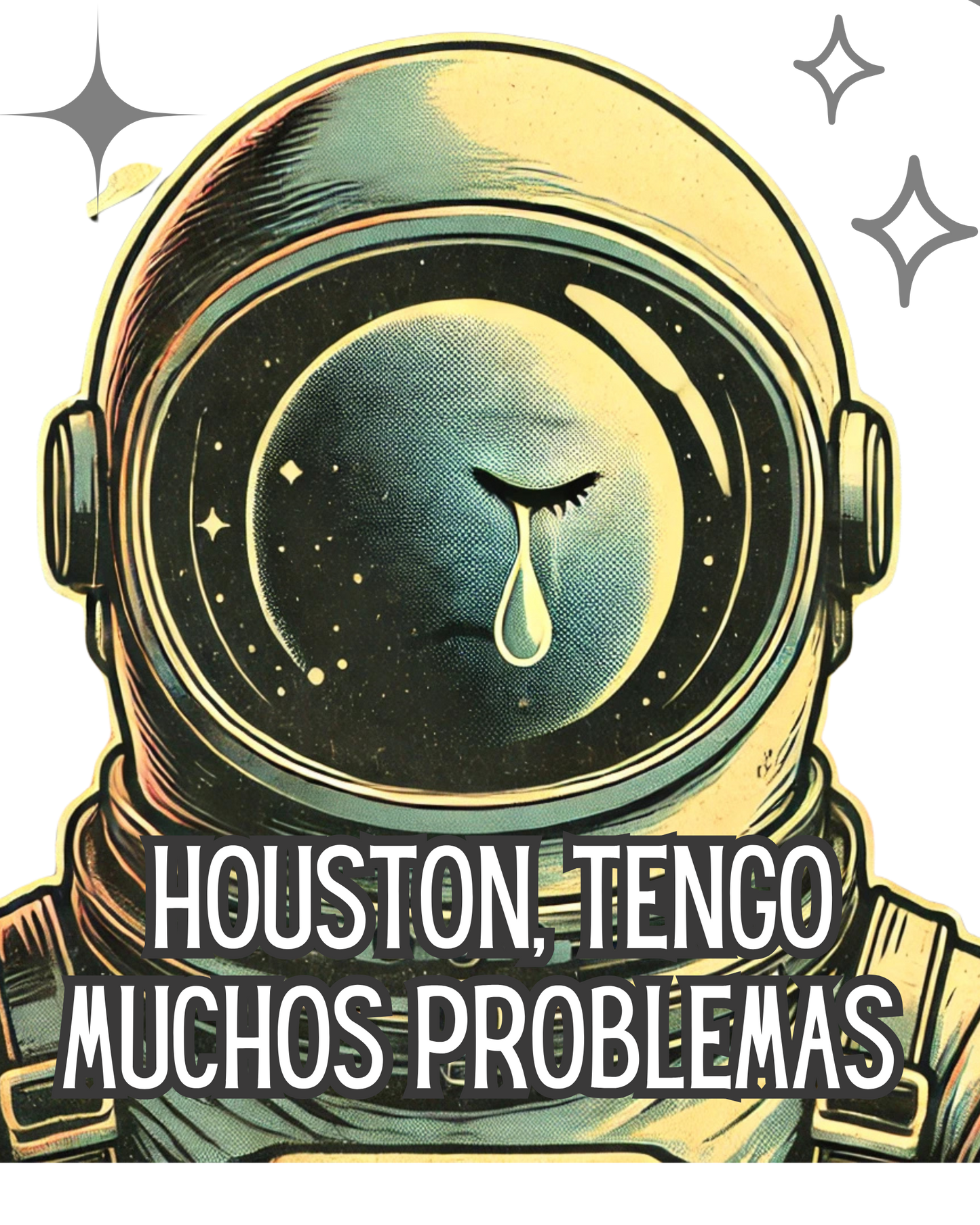 Houston, tengo muchos problemas