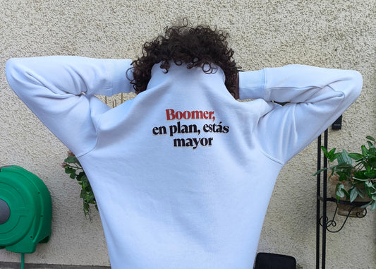 En plan, estás mayor